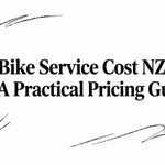 Bike Service Cost NZ: A Practical Pricing Guide