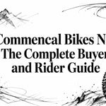Commencal Bikes NZ: The Complete Buyer and Rider Guide