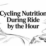 Cycling Nutrition During Ride by the Hour