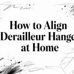 How to Align Derailleur Hanger at Home