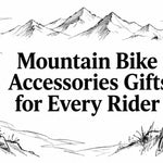Mountain Bike Accessories Gifts for Every Rider