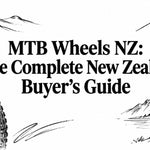 MTB Wheels NZ: The Complete New Zealand Buyer's Guide